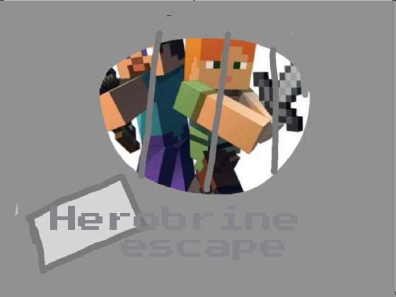 herobrine escape