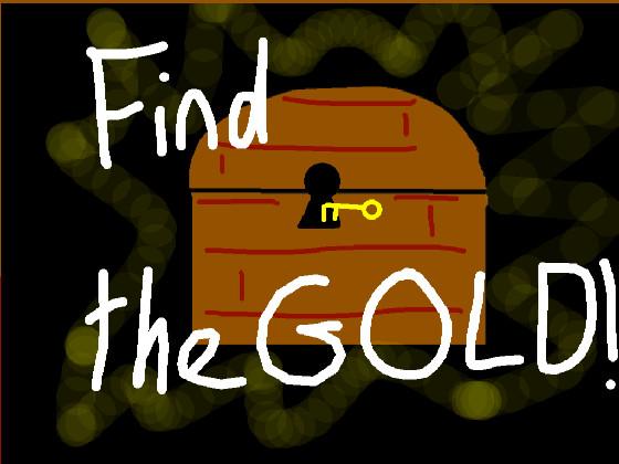 Find the Gold! 1