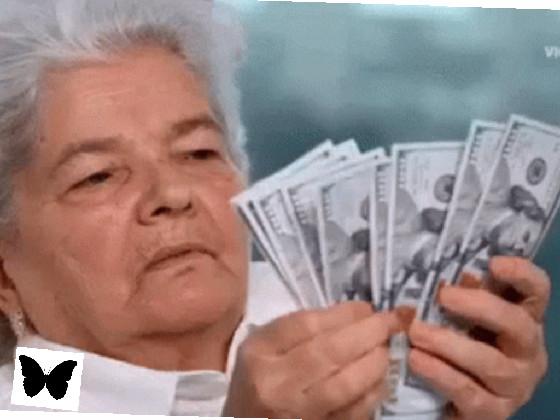 granny got money