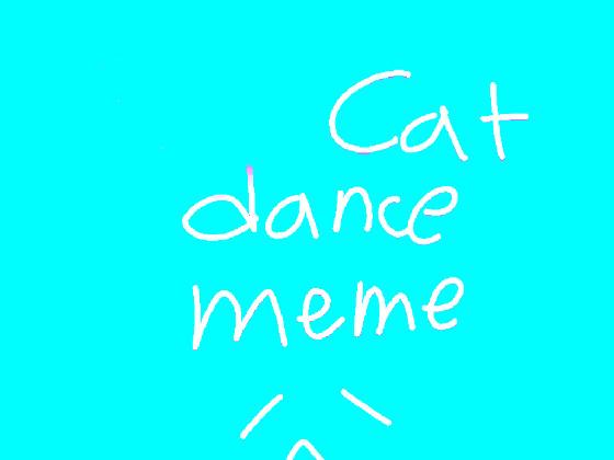 cat dance 1