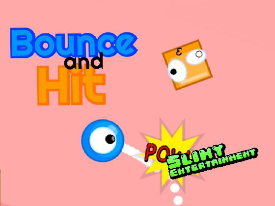 Bounce and hit! remix