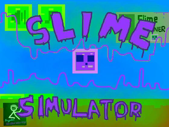 Slime Cloner Simulator 1 - copy