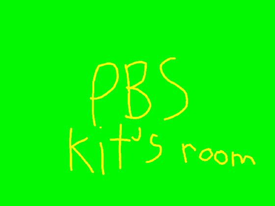 pbs kit's room new update