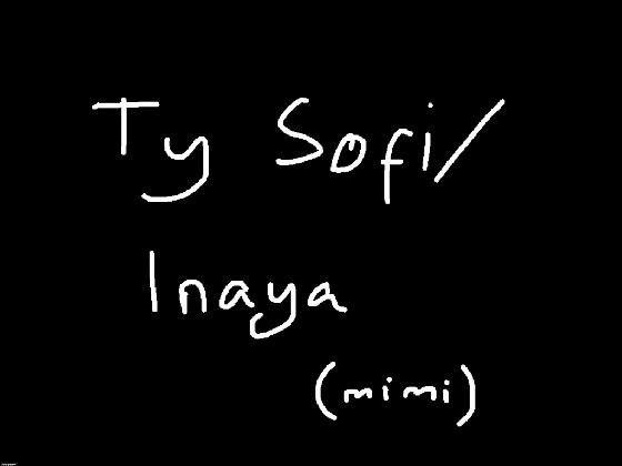 ty sofi/inaya