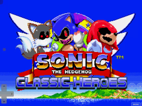 how to play Sonic the hedgehog classic heroes part one coming soon