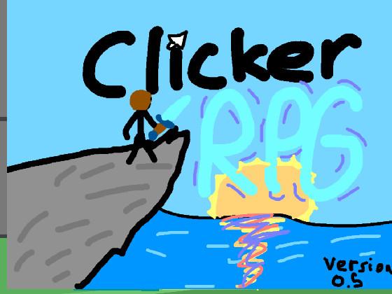 Clicker RPG! BETA 0.5 1