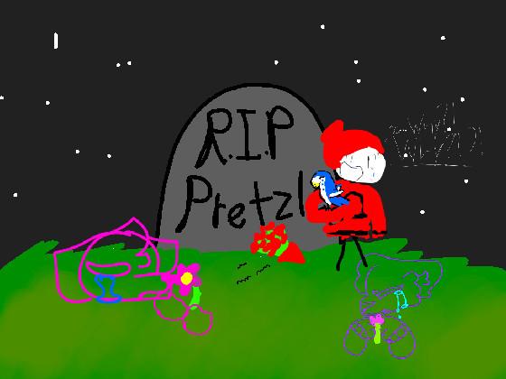 Rip Pretzle 1 1