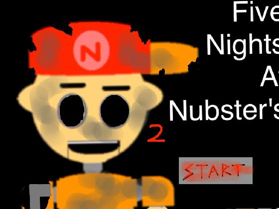Five Nights At Nubster's 2 1 1
