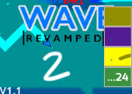 Wave Revamped hard