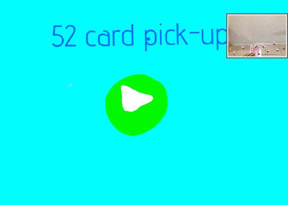 52 card pick-up