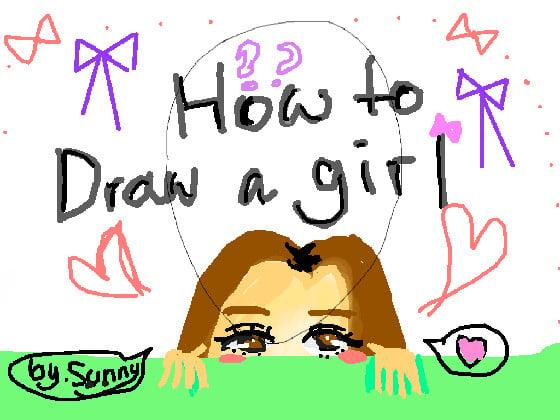 How to draw girl 1 - copy - copy
