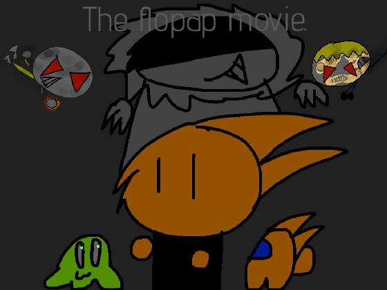 The flopap movie poster.