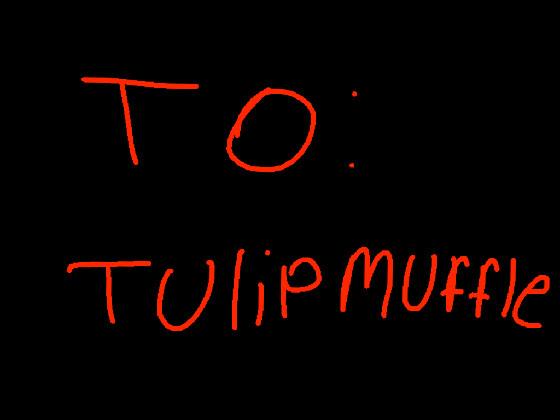 to:Tulip Muffle 1