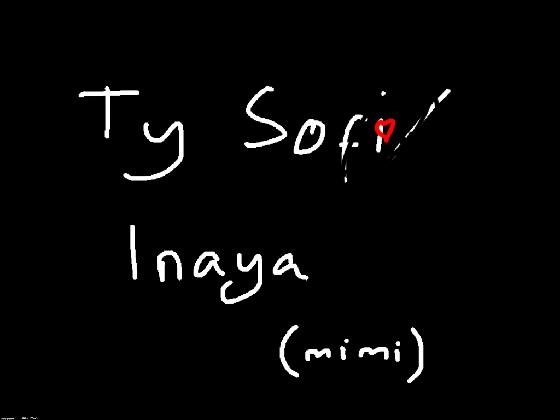 ty sofi/inaya 2