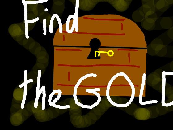 Find the Gold! 1