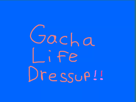 Gacha Life Dressup!💗✨