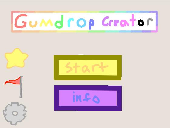 Gumdrop Creator!