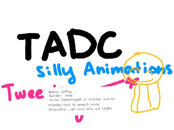 lil animation-tadc 1