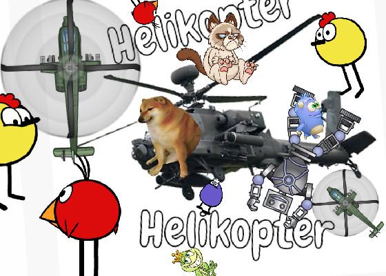 Helicopter [Meme] 1 1 1 1 1 1