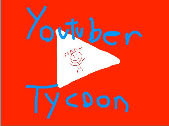 YOUTUBER TYCOON 1