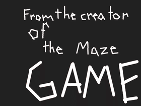 The Maze Game 2