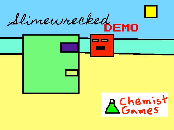 Slimewrecked - Demo