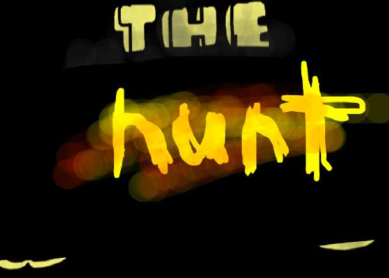 the hunt