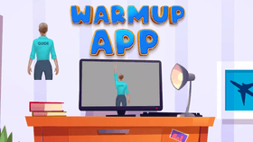 warm up app