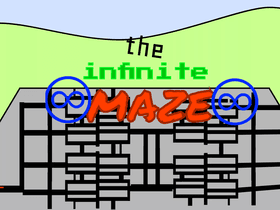 the infinite maze