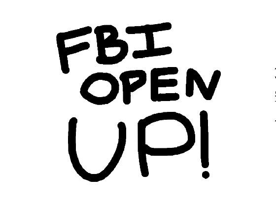 FBI OPEN UP 1 1 1