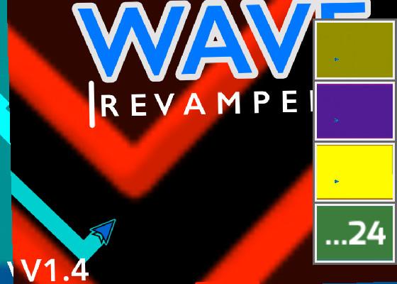 to: Wave Revamped