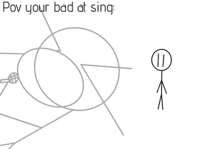 Bad at singing