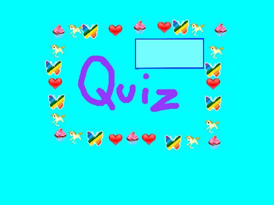 quiz!