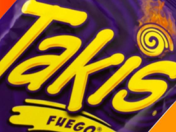 TAKIS HOT and SPICEY