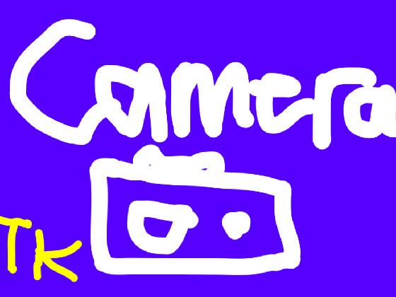 TK Camera(Do Not Remix)