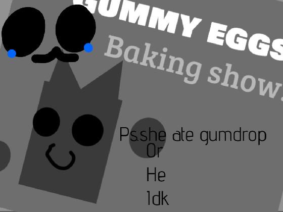 gift for gummy egg 1