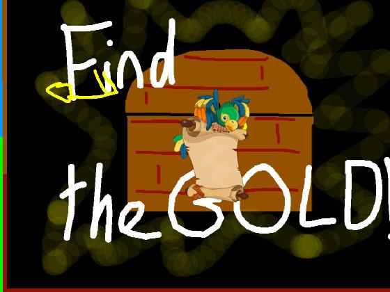 Find the Gold! 1