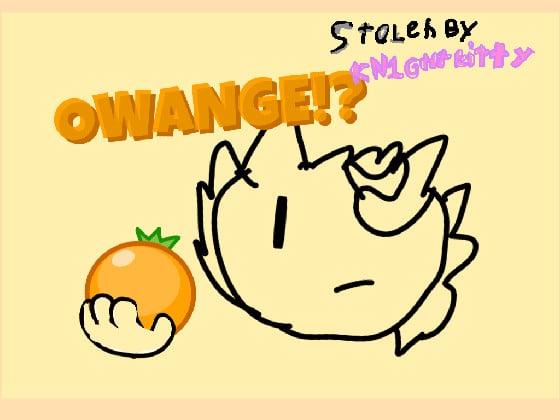 OWANGE!? 1