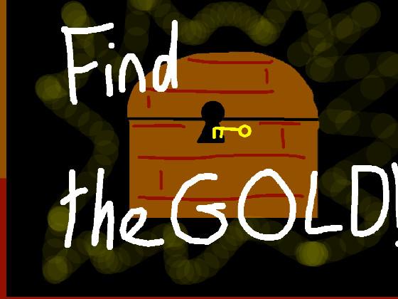 Find the Gold! 1