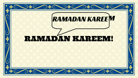 RAMADAN KAREEM!