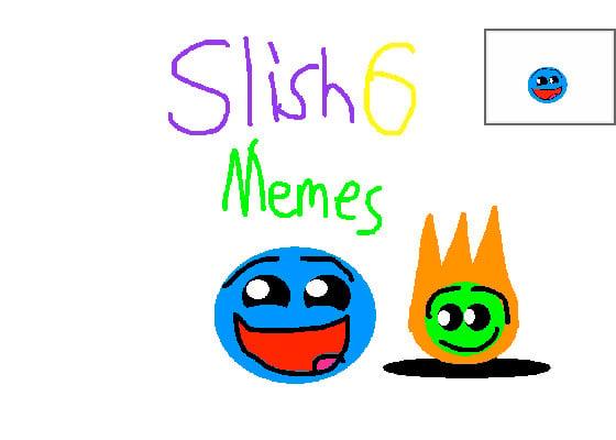 Slish6:WOTH