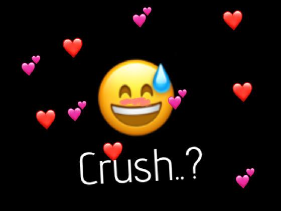 Small Crush..? 😅 1