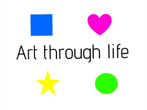 Art through life