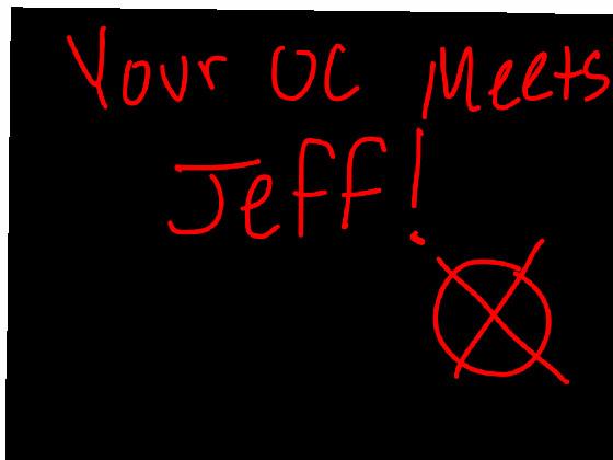 meet jeff (error version)