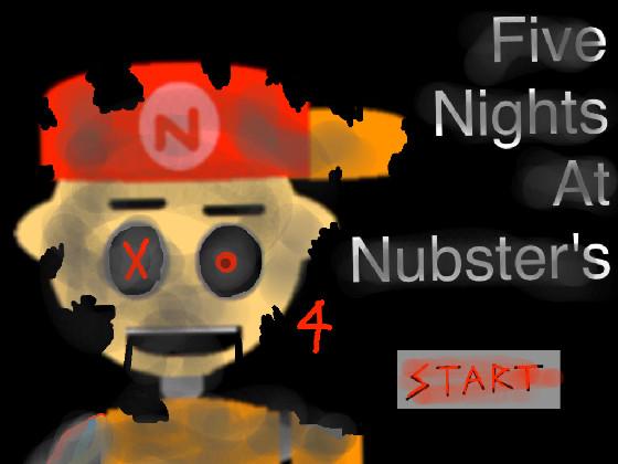 Five Nights At Nubster&#039;s 4