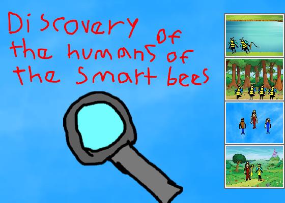 Smart bees part 4