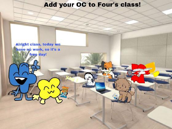 add ur oc to 4’s class! 1