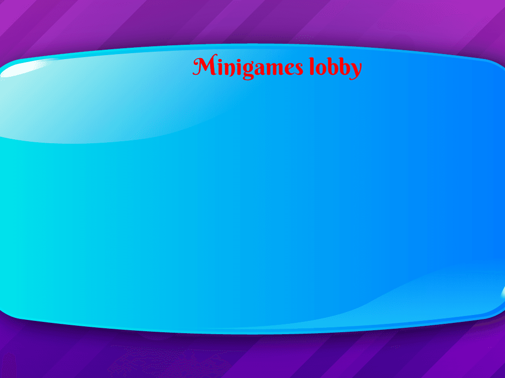 Minigame Lobby 1