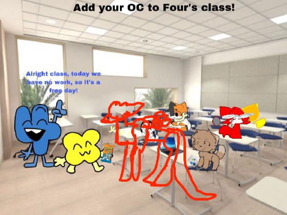 add ur oc to 4’s class! 1 1