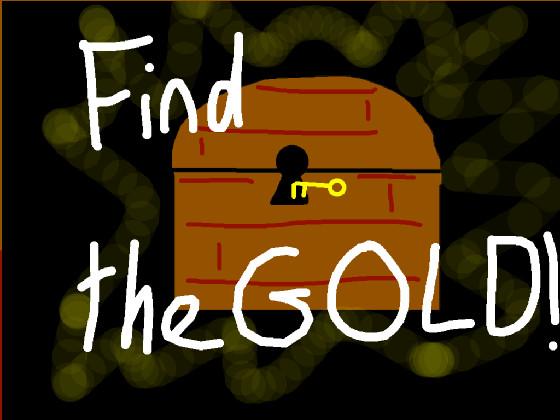 Find the Gold! 1